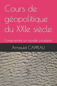 Cours de géopolitique du XXIe siècle