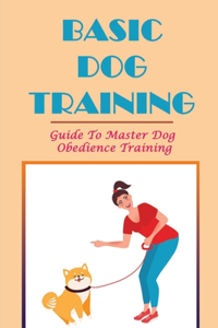 Basic Dog Training