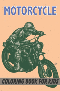 Motorcycle Coloring Book for Kids