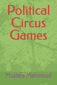 Political Circus Games