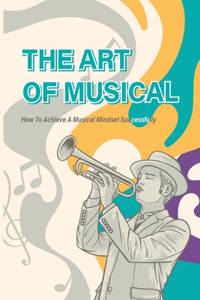 The Art Of Musical