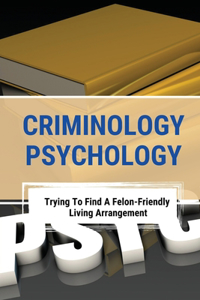 Criminology Psychology
