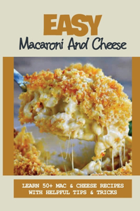 Easy Macaroni And Cheese
