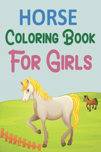 Horse Coloring Book For Girls