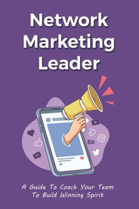 Network Marketing Leader