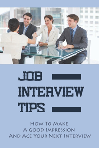 Job Interview Tips