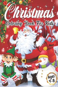 Christmas Coloring Book for Kids Ages 4-8