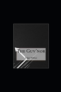The Guv'nor illustrated