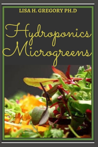 Hydroponics Microgreens