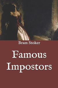 Famous Impostors