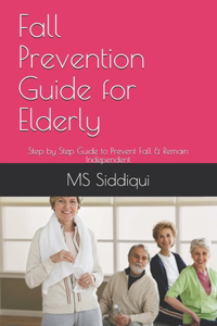 Fall Prevention Guide for Elderly