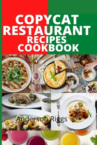 Copycat Restaurant Recipes Cookbook