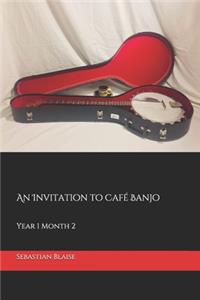 An Invitation to Café Banjo