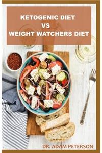 Ketogenic Diet Vs Weight Watchers Diet