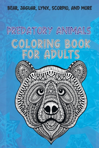 Predatory Animals - Coloring Book for adults - Bear, Jaguar, Lynx, Scorpio, and more
