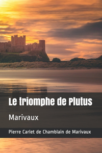 Le triomphe de Plutus