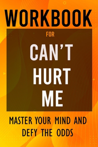 Workbook for Can't Hurt Me