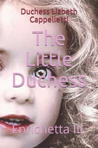 The Little Duchess