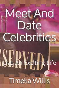 Meet And Date Celebrities