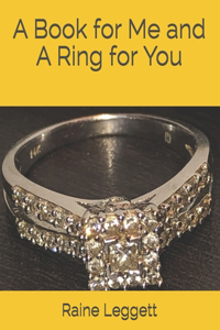 A Book for Me and A Ring for You