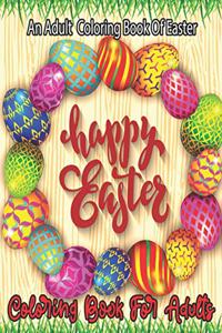 Adult Coloring Book Of Easter happy Easter