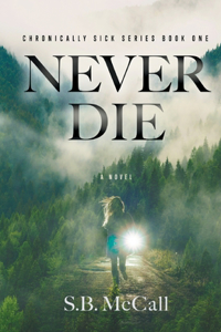 Never Die