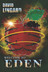 Welcome to Eden