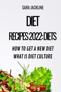 Diet Recipes 2022