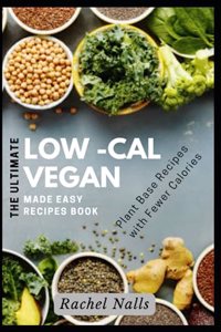 Ultimate Low-Cal Vegan