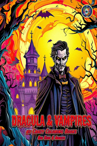 Dracula and Vampires Coloring Book