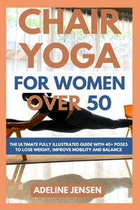 Chair Yoga for Women Over 50