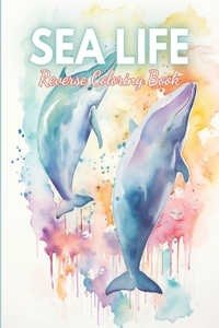 Sea Life Reverse Coloring Book