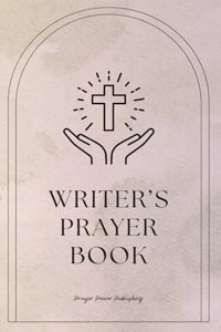 Writer's Prayer Book