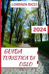Guida Turistica Di Oslo