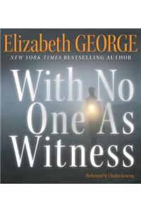 With No One as Witness