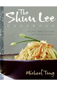 The Shun Lee Cookbook
