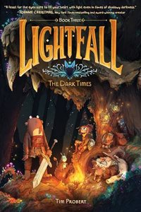 Lightfall: The Dark Times