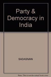 Party and Democracy in India