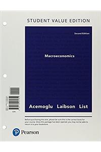 Macroeconomics, Student Value Edition Plus Mylab Economics with Pearson Etext -- Access Card Package
