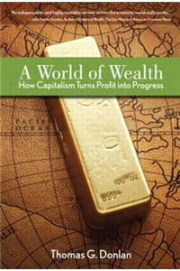 World of Wealth, A