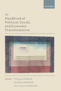 Handbook of Political, Social, and Economic Transformation
