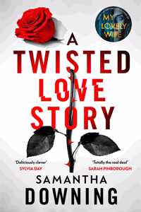 A Twisted Love Story