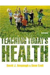 Teaching Today's Health