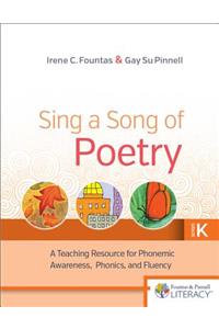 Sing a Song of Poetry, Grade K, Revised Edition