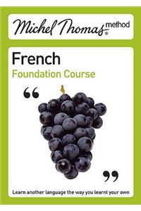 Michel Thomas Foundation Course