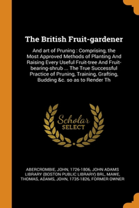 British Fruit-gardener