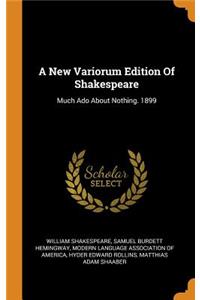 A New Variorum Edition of Shakespeare