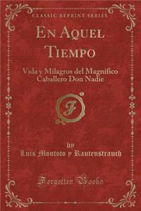 En Aquel Tiempo