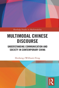 Multimodal Chinese Discourse