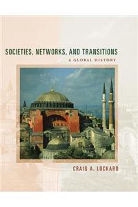 Societies, Networks, and Transitions